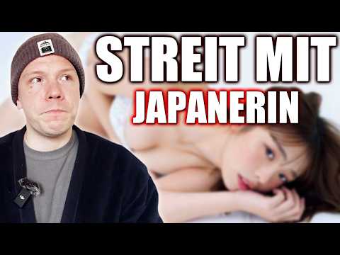 STREIT mit Japanerin - Es ist zum VERZWEIFELN