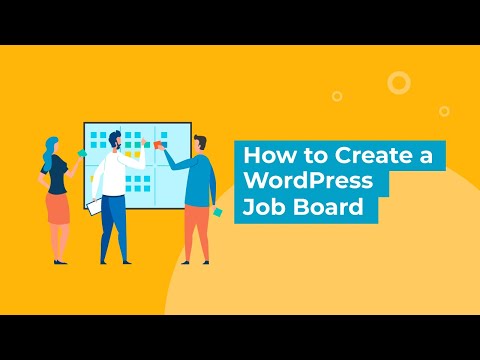 How to Create a WordPress Job Board