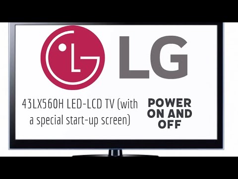 LG 43LX560H LED LCD TV With a special start up screen    Power On and Off