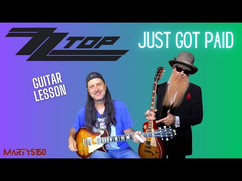 How To Play Just Got Paid By ZZ Top - Guitar Lesson - Billy Gibbons - Dusty Hill - Frank Beard