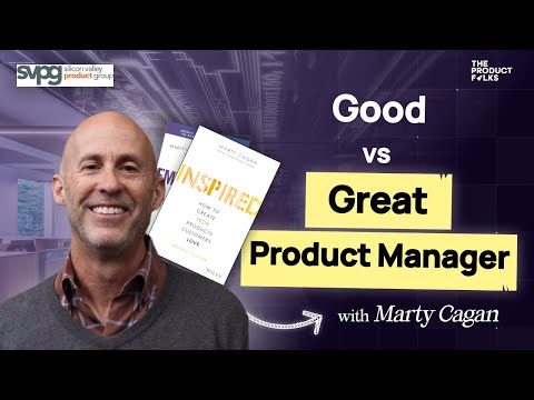 From Ideas to Execution | Cracking the PM Code | Marty Cagan, Author of Inspired | TPF