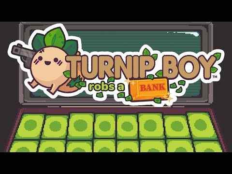 Turnip Boy Robs a Bank: A Cinematic Masterpiece