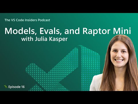 Models, Evals, and Raptor Mini with Julia Kasper