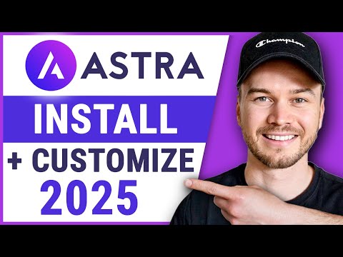 How to Install and Customize ASTRA WordPress Theme - STEP-BY-STEP