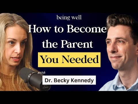 Dr. Becky on Parenting and Reparenting Yourself | Being Well