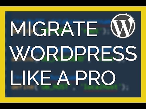 Migrate WordPress like a Pro