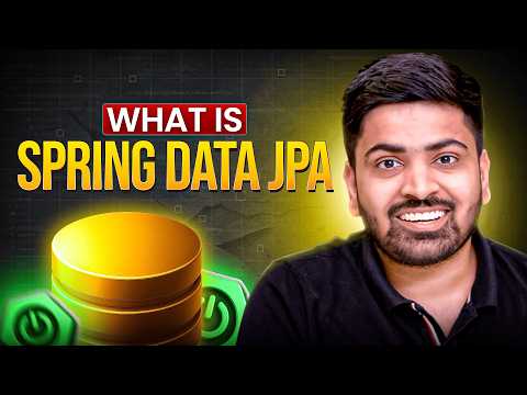 Introduction to Spring Data JPA | Complete Guide with Internal Working (Hindi)