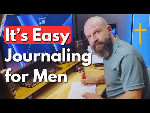 Journaling for Christian Men is Easier Than You Think