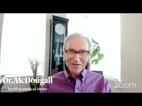 My Body Is Attacking Itself! How to cure Autoimmune Diseases by John McDougall, MD