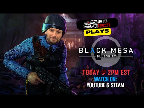 Playing Black Mesa: Blue Shift