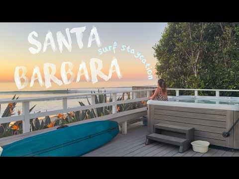 surfer girl diaries | Santa Barbara staycation