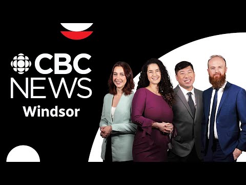 CBC News LIVE: Windsor