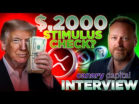 $2,000 Tariff Checks Sparking Altcoin & ETF Surge?🚀Canary Capital CEO Steven McClurg