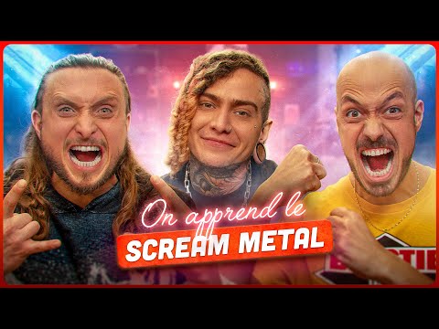 Will Ramos nous apprend à faire un scream métal ! Vous allez avoir envie de crier !