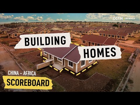 #Scoreboard: How China is helping Africa solve its housing crisis