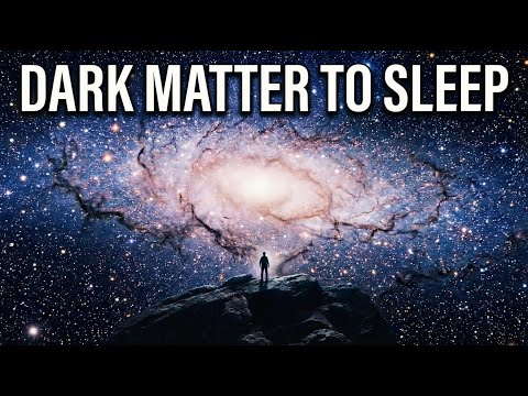 Dark Matter: The Invisible Universe 💤 | A Peaceful Science Journey for Sleep
