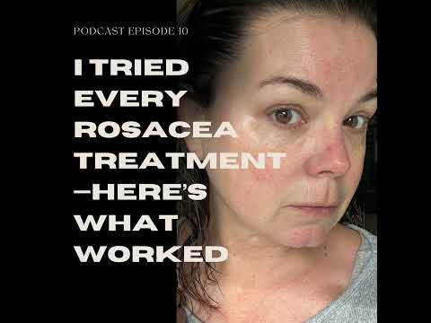 #10: I Tried Every Rosacea Treatment—Here’s What Finally Worked