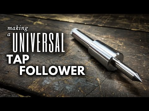 Making a UNIVERSAL Tap Follower || INHERITANCE MACHINING