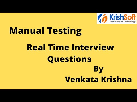 Manual Testing Interview Real time Questions