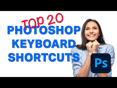 Top 20 Photoshop Keyboard Shortcuts!