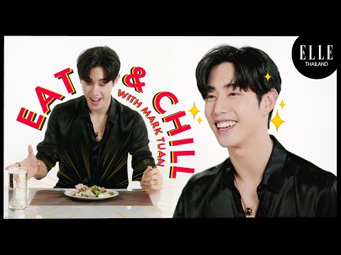 #ELLEEatAndChill เมื่อแอลเสิร์ฟ 5 อาหารไทยจานเด็ดให้ Mark Tuan ต้อนรับการกลับมาไทย!