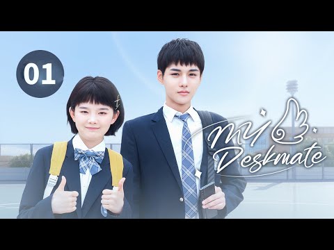 【FULL HD】My Deskmate 01 | Super-Top Idol Fell For Strong Girl | WuDiFei | BoZiCheng