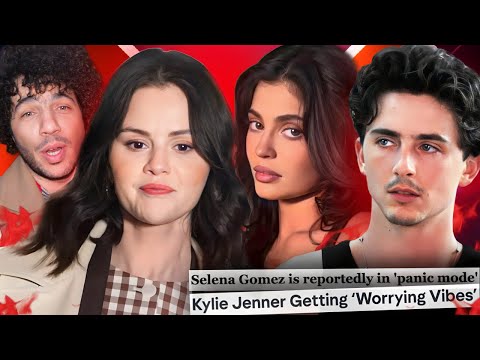 SELENA GOMEZ WANTS to BREAKUP with BENNY BLANCO & KYLIE JENNER STRUGGLES to KEEP TIMOTHÉE CHALAMET