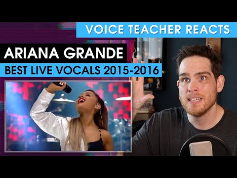 Voice Teacher Reacts to Ariana Grande Best Live Vocals 2015-2016 (Part 1)