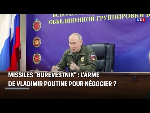 Missiles "Burevestnik" : l'arme de Vladimir Poutine pour négocier ?｜LCI