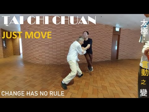 言動之變  。 Just Move · Change