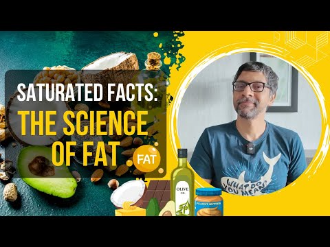 Saturated Facts: The Science of Fats