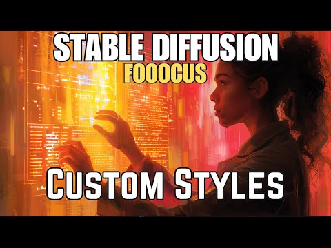 Stable Diffusion - How to Create Custom Styles in Fooocus