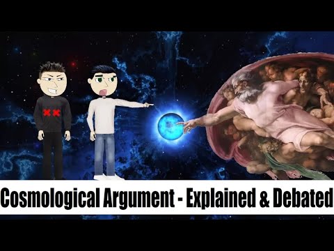 The Cosmological Argument (Argument for the Existence of God)