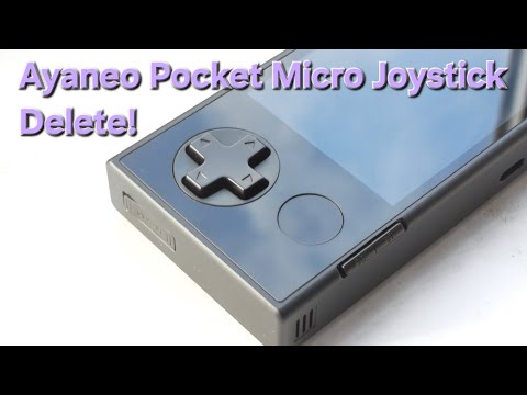 Ayaneo Pocket Micro - Joystick Delete Mod