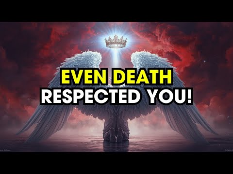 Chosen One, Death Tried To Touch You. It Couldn't!