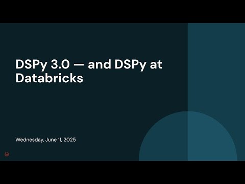 DSPy 3.0 — and DSPy at Databricks