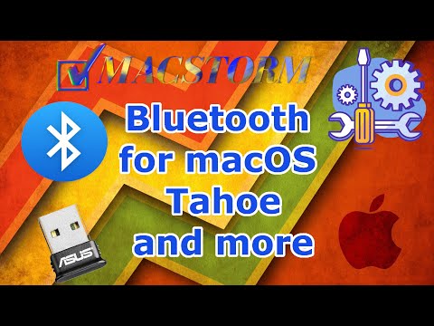Bluetooth for macOS Tahoe and more