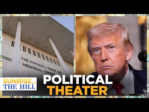 Democratic lawmaker files lawsuit to stop Trump from renaming Kennedy Center after himself | Sunrise