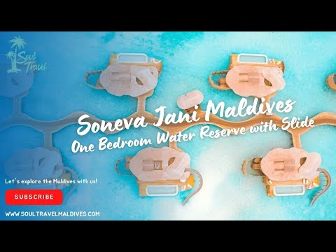 Soneva Jani Maldives | One Bedroom Water Reserve with Slide | Ultimate Overwater Villa Tour