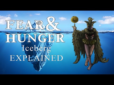Fear and Hunger Iceberg EXPLAINED