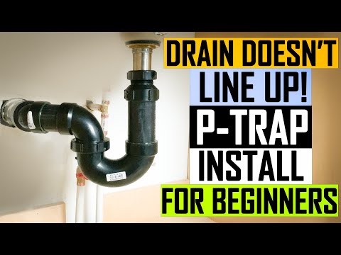 P-Trap Installation: Drain Doesn't LINE UP with Bathroom Sink Pipe - 2022