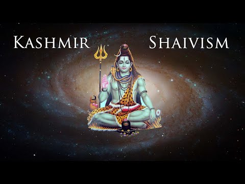 What is Kashmir Shaivism?