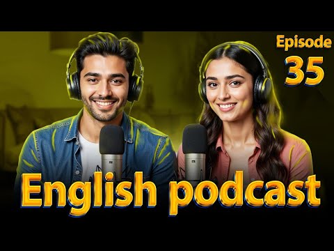 𝗗𝗿𝘂𝗴𝘀𝘁𝗼𝗿𝗲 | 𝗟𝗲𝗮𝗿𝗻 𝗘𝗻𝗴𝗹𝗶𝘀𝗵 𝗾𝘂𝗶𝗰𝗸𝗹𝘆 𝘄𝗶𝘁𝗵 𝗽𝗼𝗱𝗰𝗮𝘀𝘁 | 𝗘𝗽𝗶𝘀𝗼𝗱𝗲 35