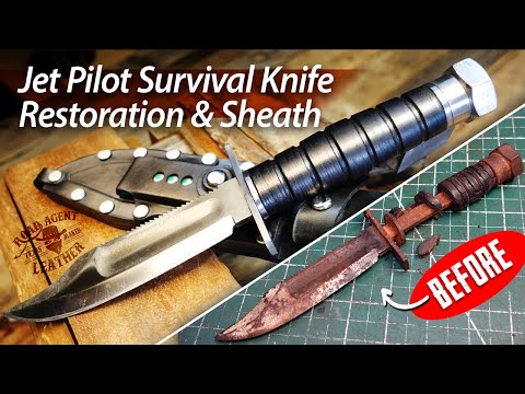Restoring a Vintage Jet Pilot's Survival Knife and Making a Leather Sheath