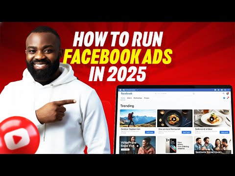 How to Run Facebook Ads in 2025 (New Proven Method)