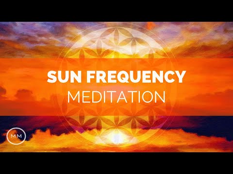 Sun Frequency Meditation - Transcend Space and Time - Binaural Beats - Meditation Music