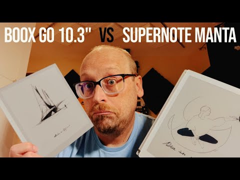 QUICK N DIRTY REVIEW: Boox Go 10.3 vs Supernote Manta