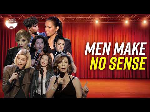 Why Men Are More Confusing Than Ever (Tammy Pescatelli, Anjelah Johnson, Rita Rudner & More)