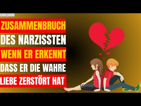 Der Zusammenbruch des Narzissten: Wenn er erkennt, dass er die wahre Liebe zerstört hat | Carl Jung