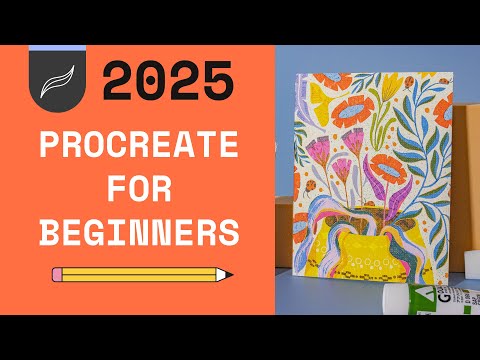 Procreate Tutorial: Complete Beginner's Guide (2025 Edition)